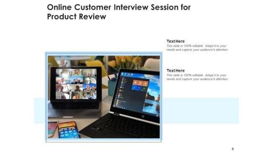 Consumer_Interview_Customer_Progress_Ppt_PowerPoint_Presentation_Complete_Deck_Slide_9.jpg