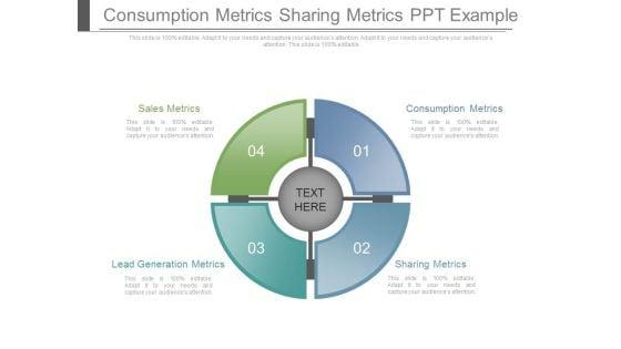 Consumption_Metrics_Sharing_Metrics_Ppt_Example_1.jpg