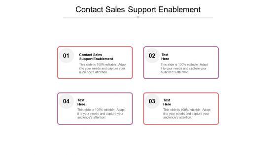 Contact_Sales_Support_Enablement_Ppt_PowerPoint_Presentation_Layouts_Slide_Portrait_Cpb_Slide_1.jpg