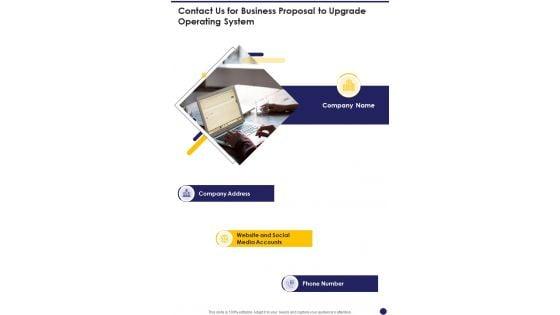 Contact_Us_For_Business_Proposal_To_Upgrade_Operating_System_One_Pager_Sample_Example_Document_Slide_1.jpg