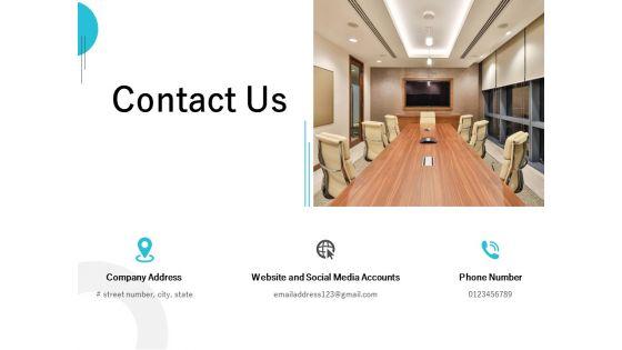 Contact_Us_Management_Ppt_PowerPoint_Presentation_Layouts_Portfolio_Slide_1.jpg
