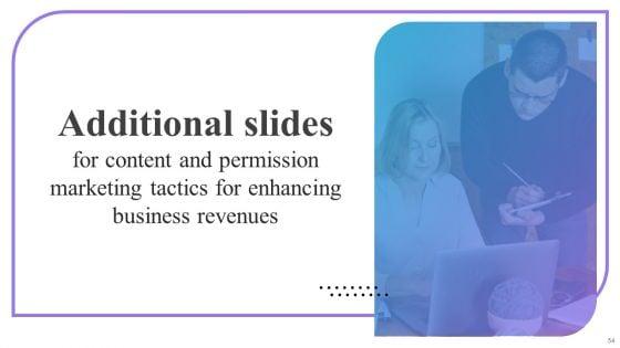 Content_And_Permission_Marketing_Tactics_For_Enhancing_Business_Revenues_Ppt_PowerPoint_Presentation_Complete_Deck_With_Slides_Slide_54.jpg