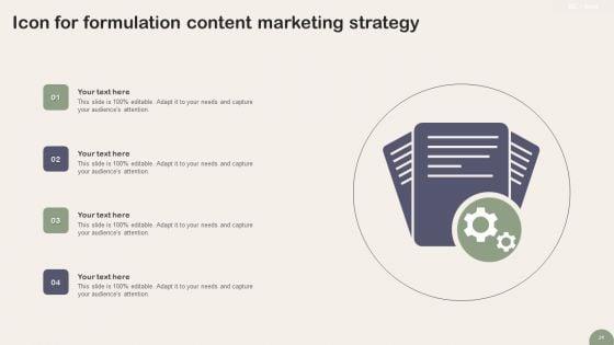 Content_Formulation_Ppt_PowerPoint_Presentation_Complete_Deck_With_Slides_Slide_21.jpg