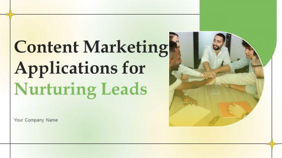 Content_Marketing_Applications_For_Nurturing_Lead_Ppt_PowerPoint_Presentation_Complete_Deck_With_Slides_Slide_1.jpg