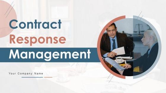 Contract_Response_Management_Ppt_PowerPoint_Presentation_Complete_Deck_With_Slides_Slide_1.jpg