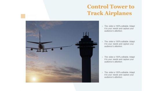 Control_Tower_To_Track_Airplanes_Ppt_PowerPoint_Presentation_Slides_Graphics_Example_Slide_1.jpg