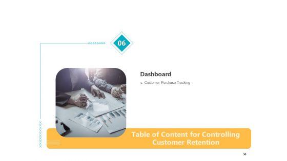 Controlling_Customer_Retention_Ppt_PowerPoint_Presentation_Complete_With_Slides_Slide_30.jpg