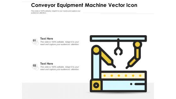 Conveyor_Equipment_Machine_Vector_Icon_Ppt_PowerPoint_Presentation_Model_Background_PDF_Slide_1.jpg