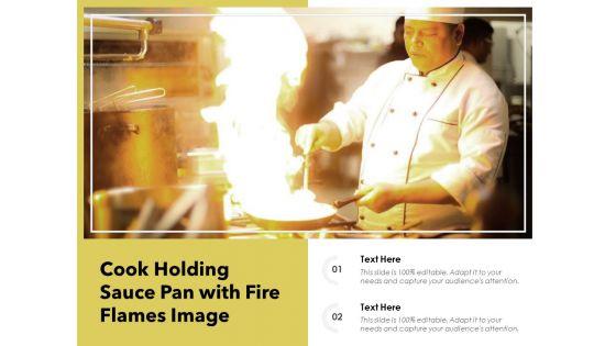 Cook_Holding_Sauce_Pan_With_Fire_Flames_Image_Ppt_PowerPoint_Presentation_File_Graphic_Tips_PDF_Slide_1.jpg