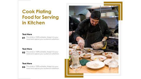 Cook_Plating_Food_For_Serving_In_Kitchen_Ppt_PowerPoint_Presentation_Portfolio_Outline_PDF_Slide_1.jpg