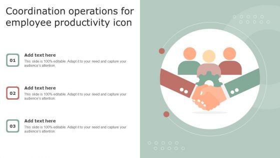 Coordination_Operations_For_Employee_Productivity_Icon_Introduction_PDF_Slide_1.jpg