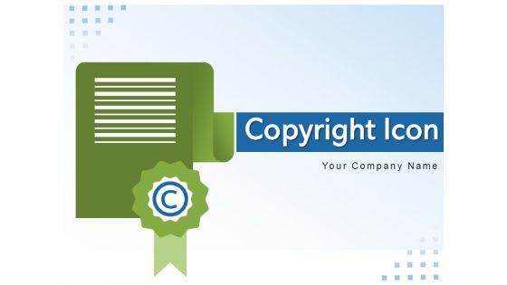 Copyright_Icon_Business_Certificate_Ppt_PowerPoint_Presentation_Complete_Deck_Slide_1.jpg