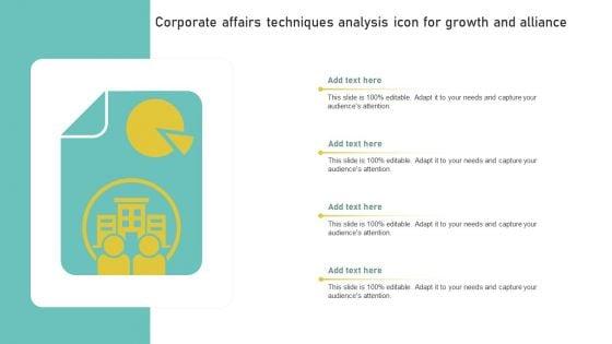 Corporate_Affairs_Techniques_Analysis_Icon_For_Growth_And_Alliance_Topics_PDF_Slide_1.jpg