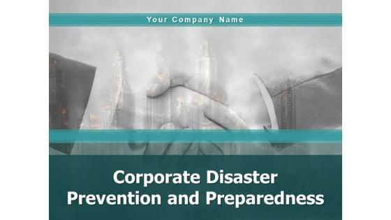 Corporate_Disaster_Prevention_And_Preparedness_Ppt_PowerPoint_Presentation_Complete_Deck_With_Slides_Slide_1.jpg