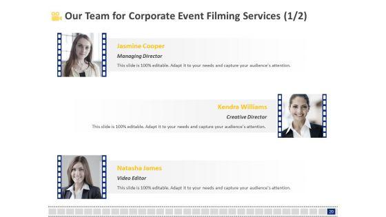 Corporate_Event_Filming_Proposal_Ppt_PowerPoint_Presentation_Complete_Deck_With_Slides_Slide_20.jpg