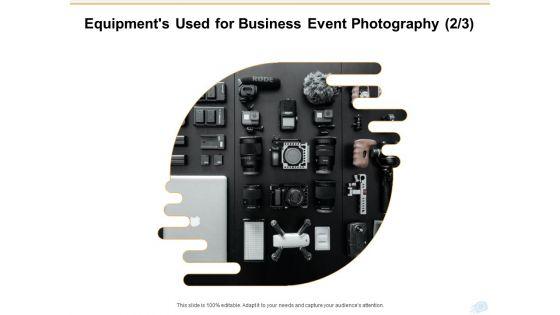 Corporate_Occasion_Videography_Proposal_Equipments_Used_For_Business_Event_Photography_Capture_Inspiration_PDF_Slide_1.jpg