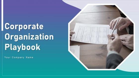 Corporate_Organization_Playbook_Ppt_PowerPoint_Presentation_Complete_Deck_With_Slides_Slide_1.jpg