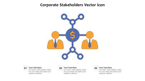 Corporate_Stakeholders_Vector_Icon_Ppt_PowerPoint_Presentation_File_Visuals_PDF_Slide_1.jpg