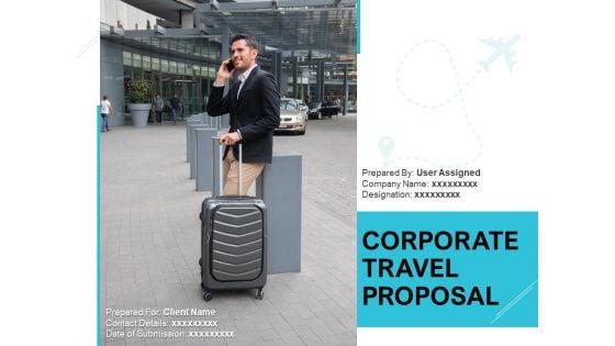 Corporate_Travel_Proposal_Ppt_PowerPoint_Presentation_Complete_Deck_With_Slides_Slide_1.jpg