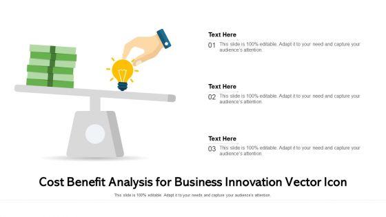 Cost_Benefit_Analysis_For_Business_Innovation_Vector_Icon_Ppt_Outline_Background_Designs_PDF_Slide_1.jpg