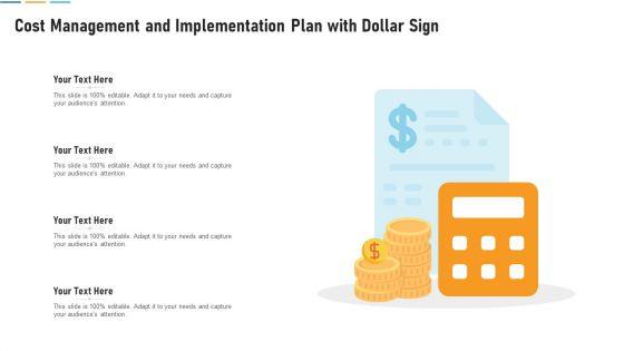 Cost_Management_And_Implementation_Plan_With_Dollar_Sign_Demonstration_PDF_Slide_1.jpg