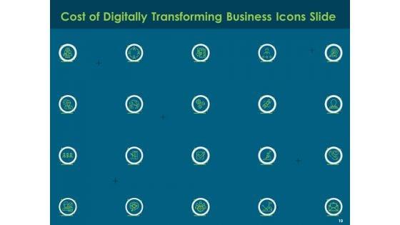 Cost_Of_Digitally_Transforming_Business_Ppt_PowerPoint_Presentation_Complete_Deck_With_Slides_Slide_10.jpg