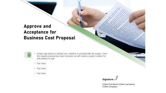 Cost_Savings_To_A_Company_Approve_And_Acceptance_For_Business_Cost_Proposal_Professional_PDF_Slide_1.jpg