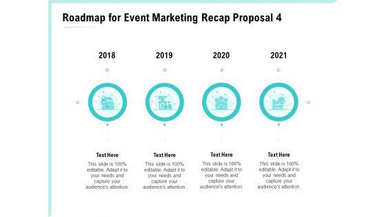 Craft_The_Perfect_Event_Proposal_Roadmap_For_Event_Marketing_Recap_Proposal_2018_To_2021_Graphics_PDF_Slide_1.jpg