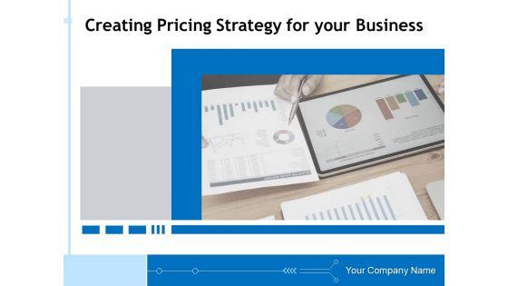 Creating_Pricing_Strategy_For_Your_Business_Ppt_PowerPoint_Presentation_Complete_Deck_With_Slides_PDF_Slide_1.jpg