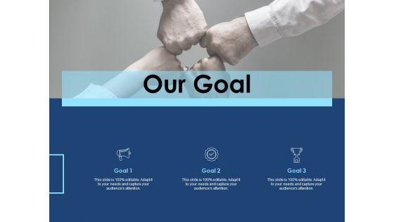Creating_The_Best_Sales_Strategy_For_Your_Business_Our_Goal_Ppt_Inspiration_Graphics_Design_PDF_Slide_1.jpg
