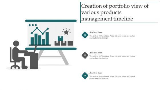 Creation_Of_Portfolio_View_Of_Various_Products_Management_Timeline_Portrait_PDF_Slide_1.jpg