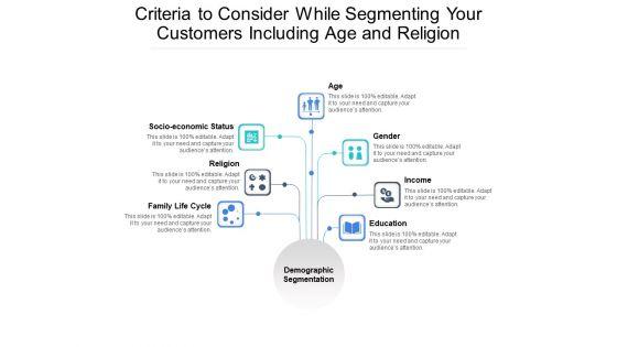 Criteria_To_Consider_While_Segmenting_Your_Customers_Including_Age_And_Religion_Ppt_PowerPoint_Presentation_Gallery_Layout_Ideas_PDF_Slide_1.jpg