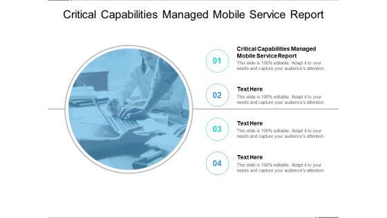Critical_Capabilities_Managed_Mobile_Service_Report_Ppt_PowerPoint_Presentation_Layouts_Summary_Cpb_Slide_1.jpg