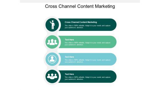 Cross_Channel_Content_Marketing_Ppt_PowerPoint_Presentation_Show_Introduction_Cpb_Slide_1.jpg
