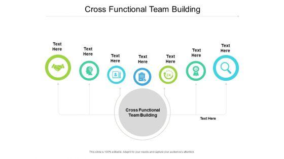 Cross Functional Team Building Ppt PowerPoint Presentation Model Templates Cpb Pdf Cross Functional Team Building Ppt PowerPoint Presentation Model Templates Cpb Pdf