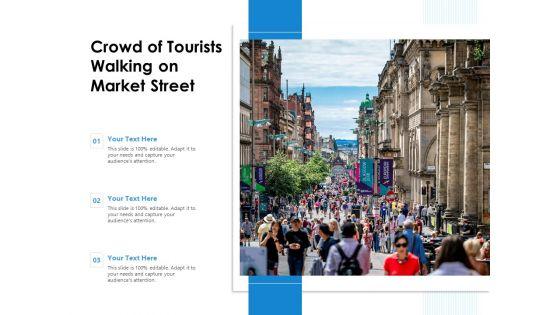 Crowd_Of_Tourists_Walking_On_Market_Street_Ppt_PowerPoint_Presentation_Gallery_Display_PDF_Slide_1.jpg