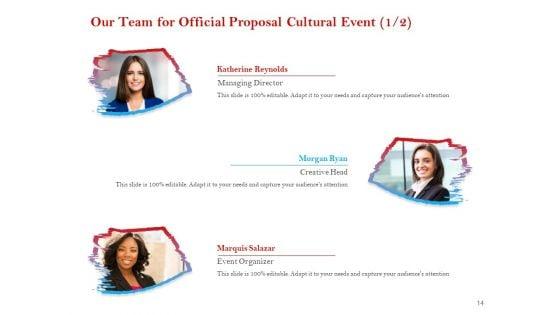 Cultural_Event_Proposal_Template_Ppt_PowerPoint_Presentation_Complete_Deck_With_Slides_Slide_14.jpg