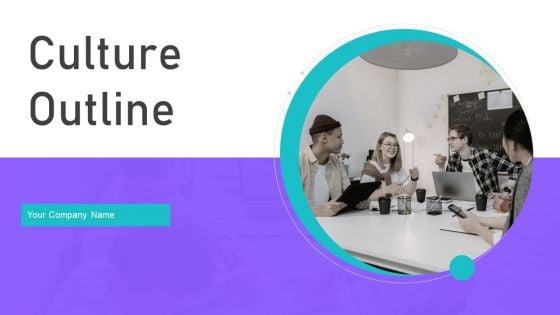 Culture_Outline_Ppt_PowerPoint_Presentation_Complete_Deck_With_Slides_Slide_1.jpg