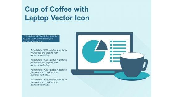 Cup_Of_Coffee_With_Laptop_Vector_Icon_Ppt_PowerPoint_Presentation_Diagram_Templates_PDF_Slide_1.jpg
