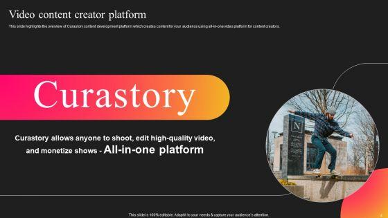 Curastory_Editing_Platform_Pitch_Deck_Ppt_PowerPoint_Presentation_Complete_Deck_With_Slides_Slide_4.jpg