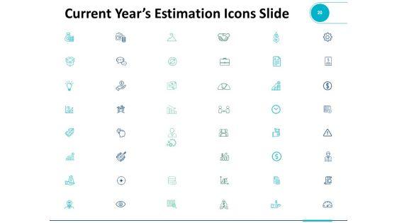 Current_Years_Estimation_Ppt_PowerPoint_Presentation_Complete_Deck_With_Slides_Slide_20.jpg