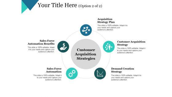 Customer_Acquisition_Strategies_Template_2_Ppt_PowerPoint_Presentation_Infographics_Example_Slide_1.jpg