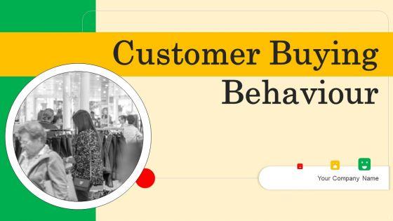 Customer_Buying_Behaviour_Ppt_PowerPoint_Presentation_Complete_Deck_With_Slides_Slide_1.jpg