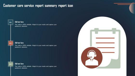 Customer_Care_Service_Report_Summary_Report_Icon_Download_PDF_Slide_1.jpg