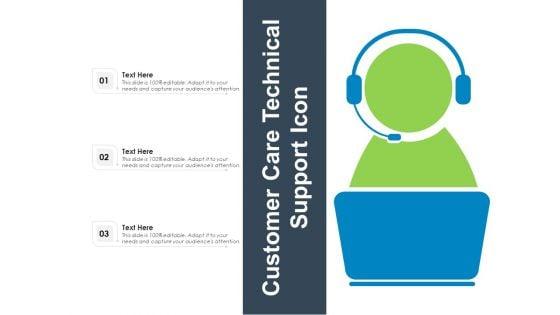 Customer_Care_Technical_Support_Icon_Ppt_PowerPoint_Presentation_Infographic_Template_Show_PDF_Slide_1.jpg