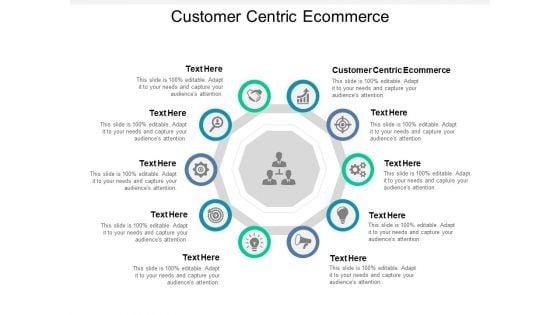 Customer_Centric_Ecommerce_Ppt_PowerPoint_Presentation_Slides_Demonstration_Slide_1.jpg