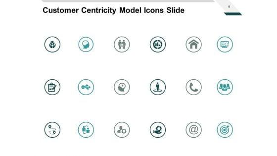 Customer_Centricity_Model_Ppt_PowerPoint_Presentation_Complete_Deck_With_Slides_Slide_8.jpg