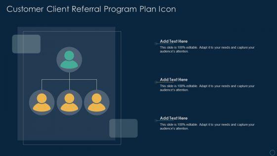 Customer_Client_Referral_Program_Plan_Icon_Ppt_File_Inspiration_PDF_Slide_1.jpg