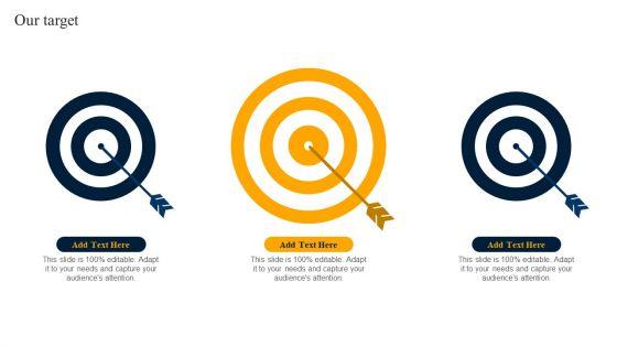 Customer_Engagement_Methods_For_Online_Platforms_Our_Target_Slides_PDF_Slide_1.jpg