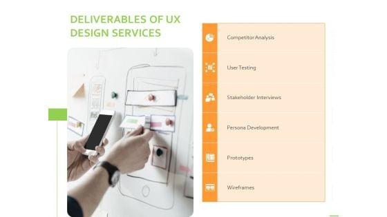 Customer_Experience_Interface_Deliverables_Of_UX_Design_Services_Ppt_PowerPoint_Presentation_Infographic_Template_Ideas_PDF_Slide_1.jpg